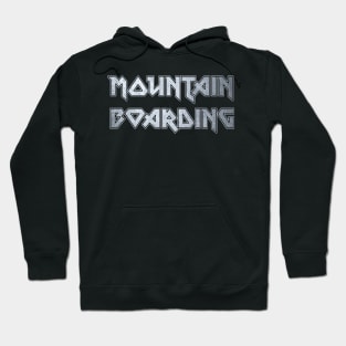 Mountain Boarding Hoodie